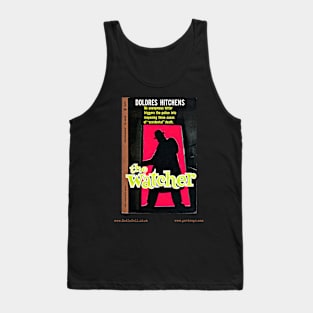 THE WATCHER by Dolores Hitchens Tank Top